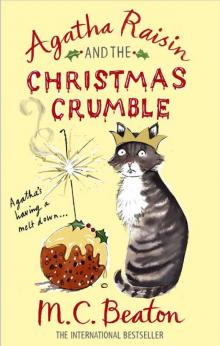Agatha Raisin and the Christmas Crumble (short story) Read online