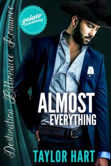 Almost Everything (Destination Billionaire Romance) Read online