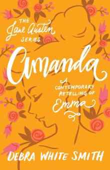 Amanda_A Contemporary Retelling of Emma Read online