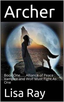 Archer_Alliance of Peace [Book One] Read online