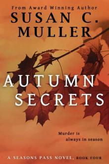 Autumn Secrets (Seasons Pass Book 4) Read online