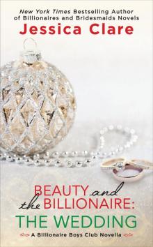 Beauty and the Billionaire: The Wedding Read online