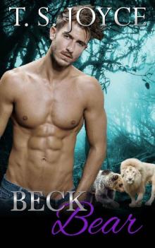 Beck Bear (Daughters of Beasts Book 2) Read online