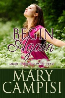 Begin Again: Short stories from the heart Read online
