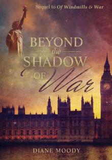 Beyond the Shadow of War Read online