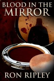 Blood in the Mirror (Haunted Collection Series Book 3)
