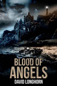 Blood of Angels (Curse of Weyrmouth Series Book 2) Read online