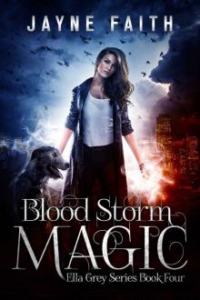 Blood Storm Magic Read online