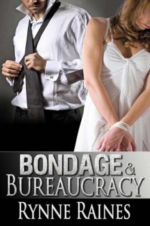 Bondage And Bureaucracy Read online