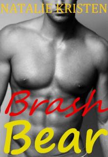 Brash Bear: BBW Bear Shifter Paranormal Romance (BRIDES fur BEARS Book 3) Read online