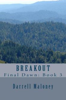 Breakout (Final Dawn) Read online