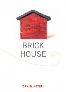 Brick House Read online