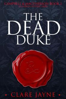 Campbell & MacPherson 2: The Dead Duke Read online