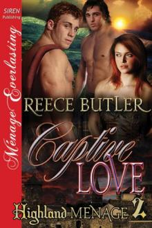 Captive Love [Highland Menage 2] (Siren Publishing Ménage Everlasting) Read online