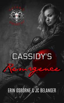 Cassidy's Resurgence (Satan's Anarchy, #3) Read online