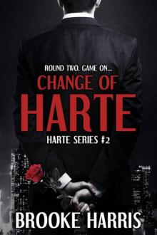 Change of Harte (Harte, #2) (Harte Series) Read online