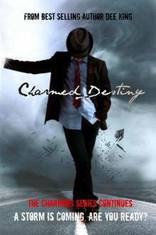 Charmed Destiny (The Charming Series Book 2) Read online