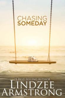 Chasing Someday Read online