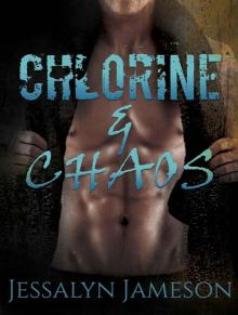 Chlorine and Chaos Read online