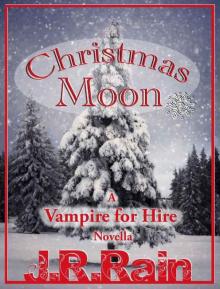 Christmas Moon (A Vampire for Hire Novella)