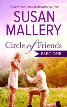 Circle of Friends, Part 1 Read online