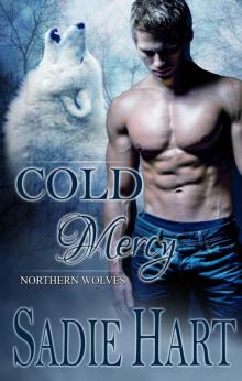 Cold Mercy (Northern Wolves) Read online