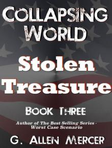 Collapsing World_Stolen Treasure_Book 3 Read online