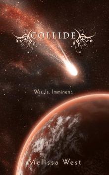 Collide (Entangled Teen) (The Taking Book 3)
