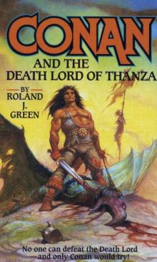 Conan and the Death Lord of Thanza Read online