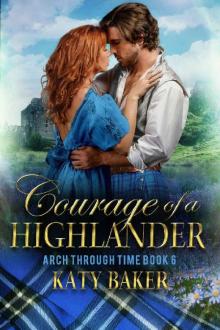 Courage of a Highlander Read online