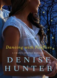Dancing with Fireflies Read online