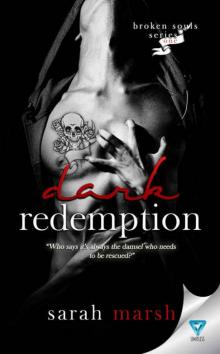 Dark Redemption (Broken Souls #1) Read online