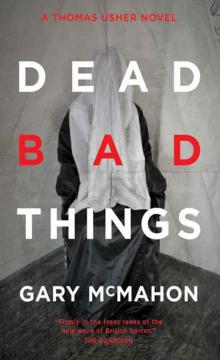 Dead Bad Things Read online