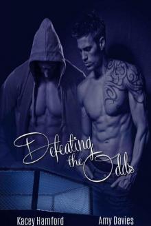 Defeating the Odds Read online