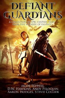 Defiant Guardians Anthology Read online