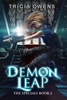 Demon Leap: an Urban Fantasy (The Specials Book 1) Read online