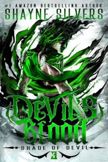 Devil’s Blood: Shade of Devil Book 3 Read online