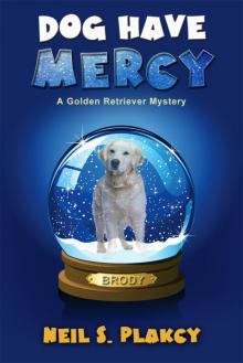 Dog Have Mercy Read online
