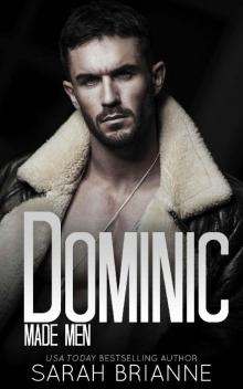 Dominic (Made Men Book 8) Read online
