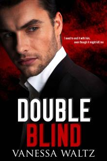 Double Blind (Vittorio Crime Family #2) Read online