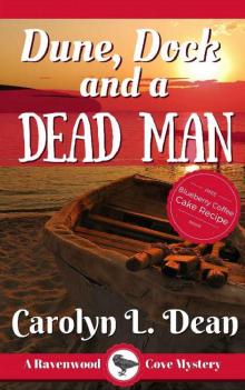 DUNE, DOCK, and a DEAD MAN: A Ravenwood Cove Cozy Mystery Read online