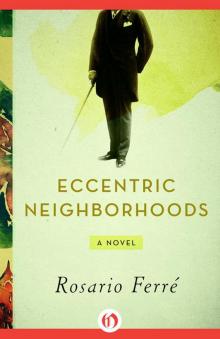 Eccentric Neighborhood Read online