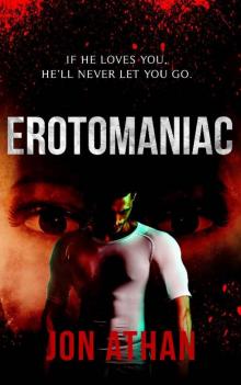 Erotomaniac Read online