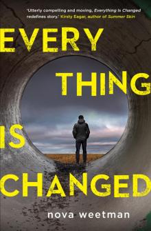 Everything is Changed Read online