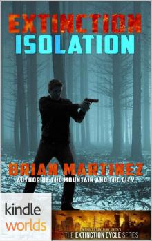 Extinction Cycle (Kindle Worlds): Extinction [Isolation] Read online