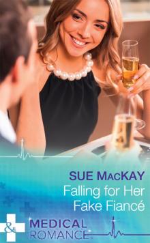 Falling for Her Fake Fianc? Read online