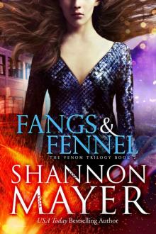 Fangs and Fennel (The Venom Trilogy Book 2) Read online