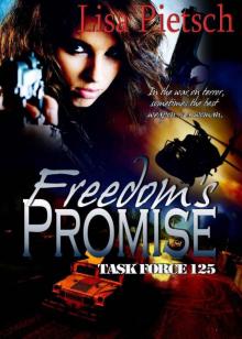 Freedom's Promise: Task Force 125 Read online