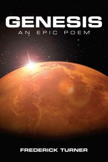 Genesis: An Epic Poem of the Terraforming of Mars Read online