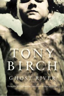 Ghost River Read online